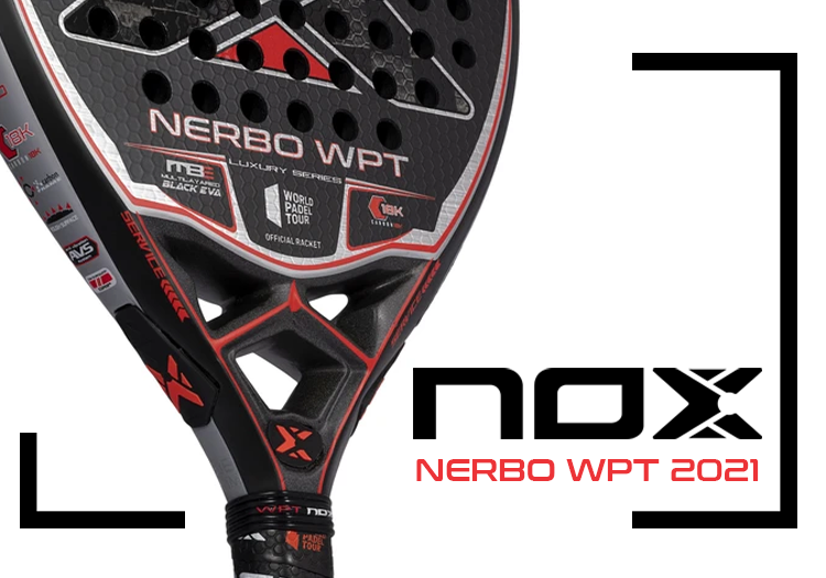 Pala de pádel Nox WPT Nerbo, una pala de potencia del World Tour